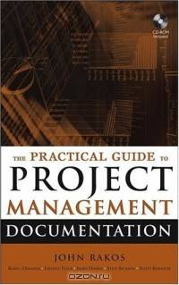 The Practical Guide to Project Management Documentation