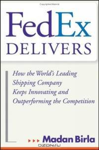 FedEx Delivers : How the World