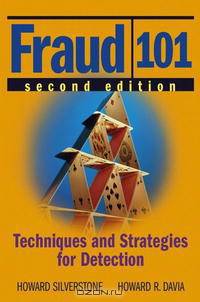 Fraud 101: Techniques and Strategies for Detection
