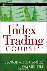 The Index Trading Course (Wiley Trading)