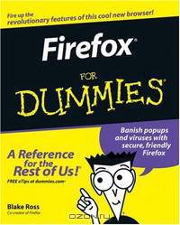 Firefox For Dummies (For Dummies (Computer/Tech))