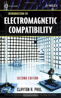 Introduction to Electromagnetic Compatibility (Wiley Series in Microwave and Optical Engineering)