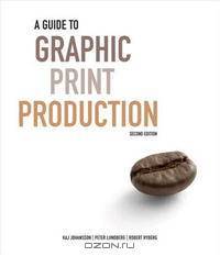 A Guide to Graphic Print Production