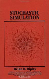 Stochastic Simulation (Wiley Series in Probability and Statistics)