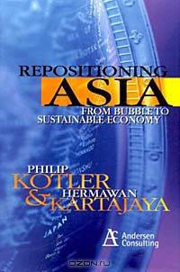 Repositioning Asia : From Bubble to Sustainable Economy