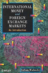 International Money and Foreign Exchange Markets : An Introduction