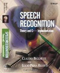 Speech Recognition: Theory and C++ Implementation