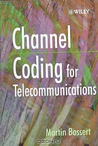Channel Coding for Telecommunications