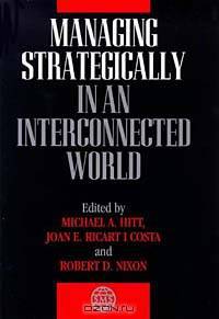 Managing Strategically in an Interconnected World