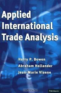 Applied International Trade Analysis (Studies in International Economics)
