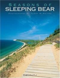 Seasons of Sleeping Bear (Michigan Photographic)