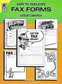 Easy-To-Duplicate Fax Forms (Dover Quick Copy Art Series)