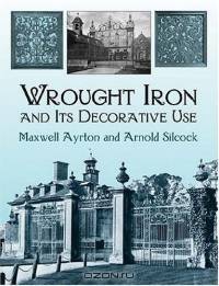 Wrought Iron and Its Decorative Use