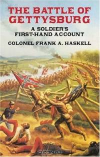 The Battle of Gettysburg : A Soldier