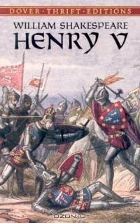 Henry V (Dover Thrift Editions)