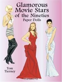 Glamorous Movie Stars of the Nineties Paper Dolls