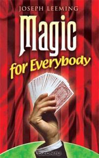 Magic for Everybody