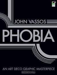 Phobia: An Art Deco Graphic Masterpiece
