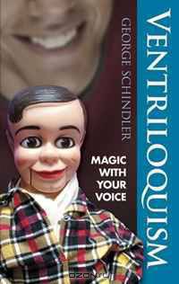 Ventriloquism: Magic with Your Voice