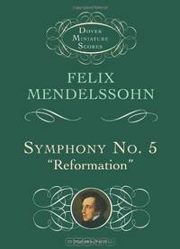 Symphony No. 5: "Reformation" (Dover Miniature Music Scores)