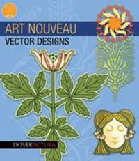 Art Nouveau Vector Designs (Dover Vector Designs)+(CD)