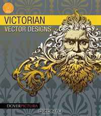 Victorian Vector Designs (Dover Pictura Book & CD Rom)