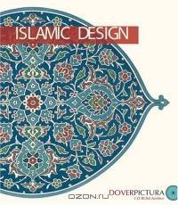 Islamic Design (Dover Pictura)