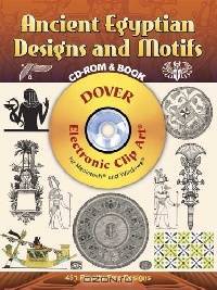 Ancient Egyptian Designs and Motifs CD-ROM and Book