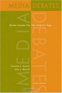 Media Debates: Great Issues for the Digital Age (with InfoTracA®)