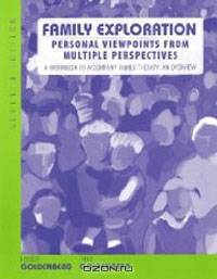 Student Workbook - Family Exploration: Personal Viewpoint for Multiple Perspectives