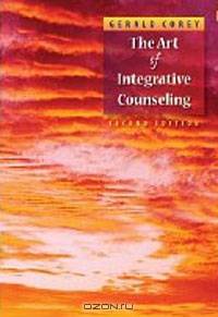 The Art of Integrative Counseling