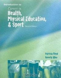 Careers in Health, Physical Education, and Sports