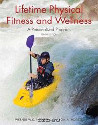 Lifetime Physical Fitness and Wellness: A Personalized Program