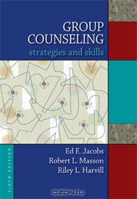 Group Counseling: Strategies and Skills