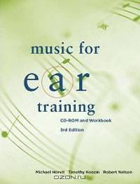 Music for Ear Training (+ CD-ROM and Workbook)