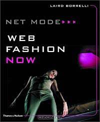 Net Mode: Web Fashion Now