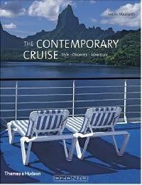 Contemporary Cruise: Style. Discovery. Adventure