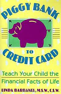 Piggy Bank to Credit Card: Teach Your Child the Financial Facts of Life