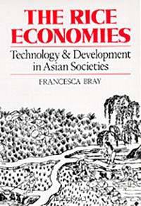 The Rice Economies: Technology and Development in Asian Societies