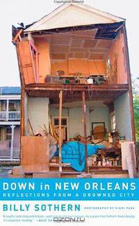 Down in New Orleans: Reflections from a Drowned City