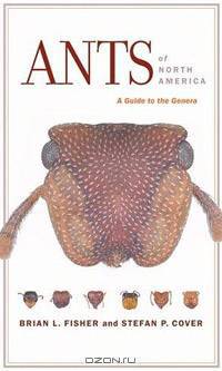 Ants of North America: A Guide to the Genera