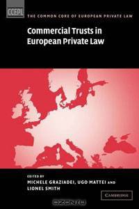 Commercial Trusts in European Private Law