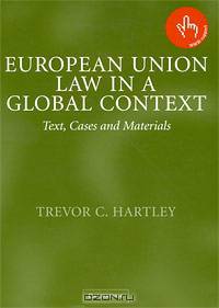 European Union Law in a Global Context: Text, Cases and Materials