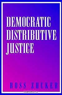 Democratic Distributive Justice