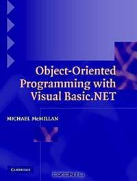 Object-Oriented Programming with Visual Basic .NET
