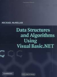 Data Structures and Algorithms Using Visual Basic.NET