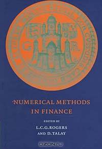 Numerical Methods in Finance (Publications of the Newton Institute)