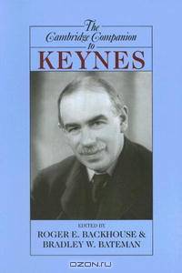 The Cambridge Companion to Keynes (Cambridge Companions to Philosophy)