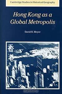 Hong Kong As a Global Metropolis