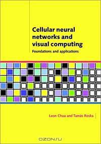 Cellular Neural Networks & Visual Computing